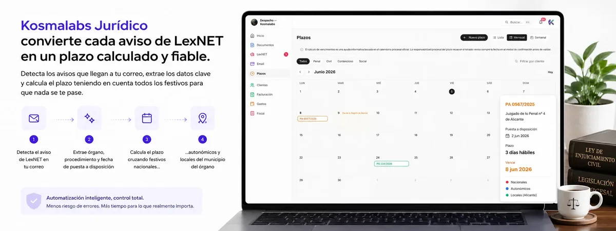 Kosmalabs Jurídico automatizando plazos: detecta avisos de LexNET y cruza festivos locales